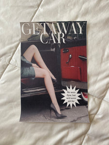 The Getaway Car Print