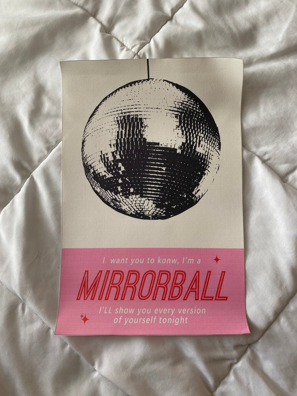 The I’m A Mirrorball Print