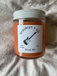 The Break Me Candle
